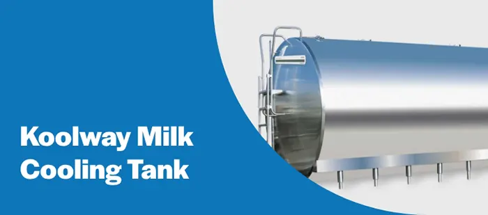 Koolway Milk Cooling Tank